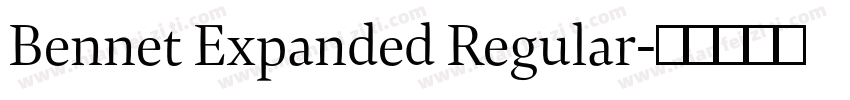 Bennet Expanded Regular字体转换
